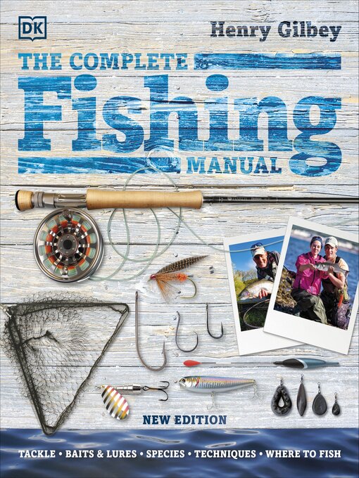 Title details for The Complete Fishing Manual by Henry Gilbey - Available